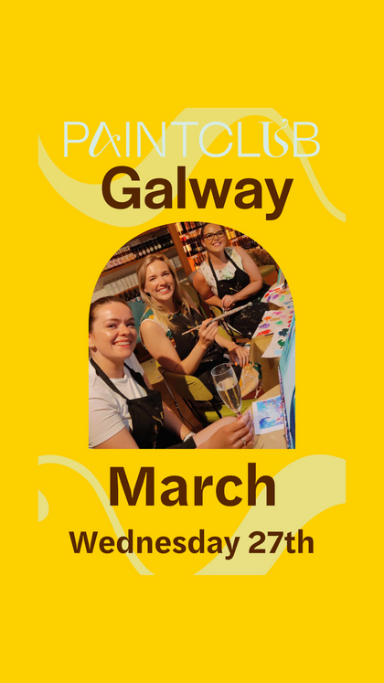 Galway - March 27th 2024